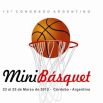 CONGRESO ARGENTINO DE MINIBASQUETBOL 2012